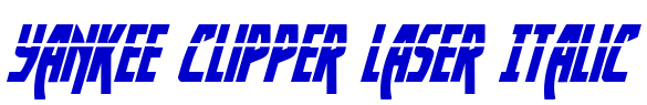 Yankee Clipper Laser Italic font